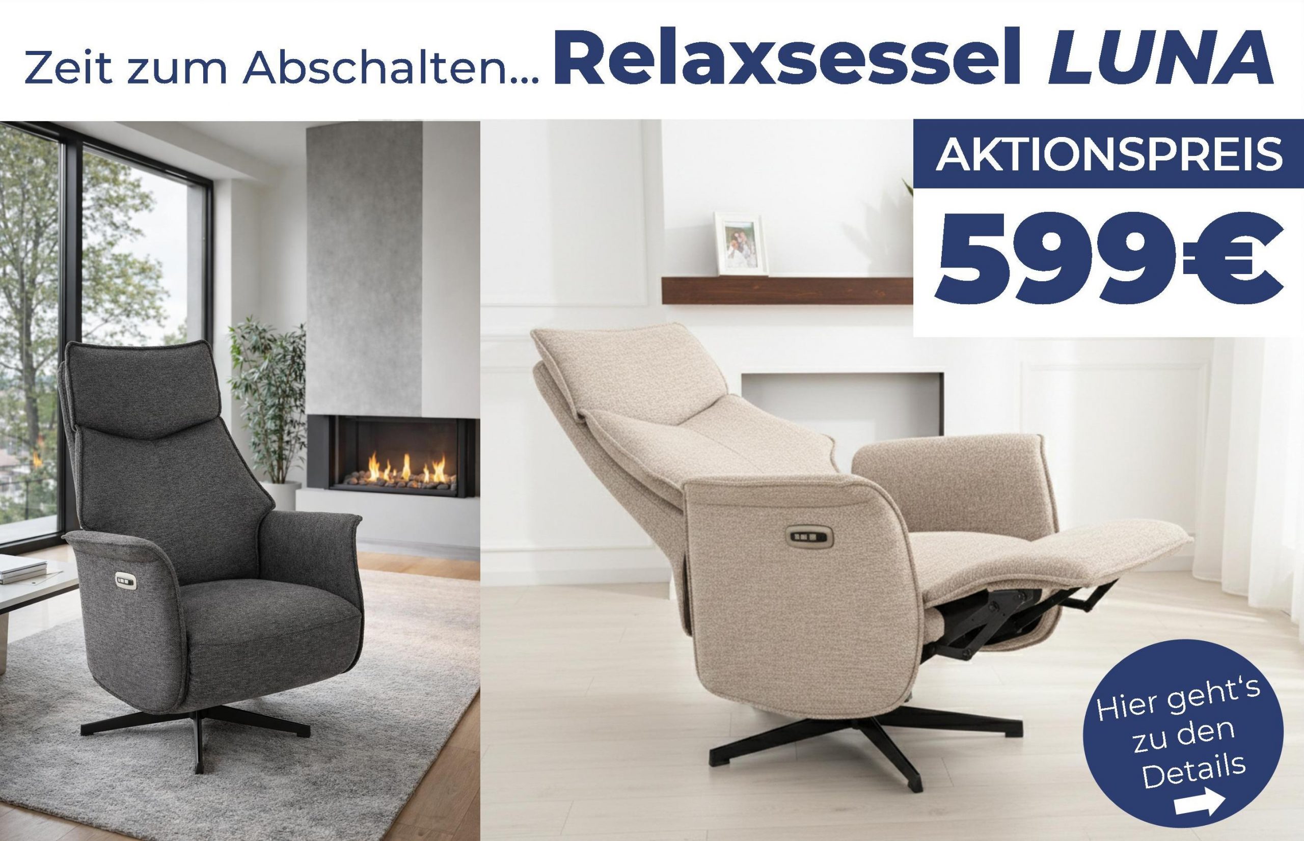 Werbung Homepage Relaxsessel LUNA in dunklem und in hellen Stoff.